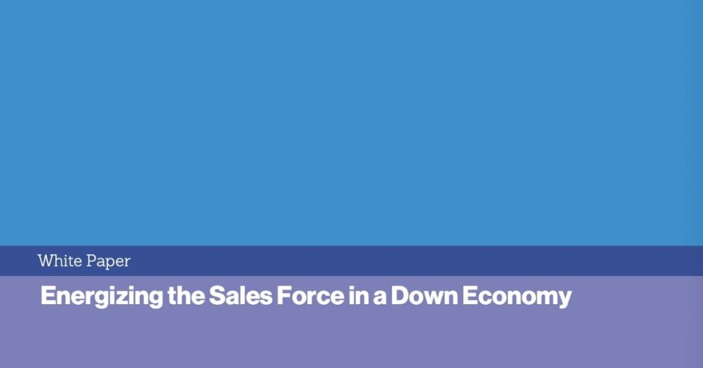 This whitepaper gives tips on how to boost your salesforce during though times